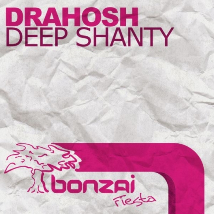 Drahosh - Deep Shanty EP
