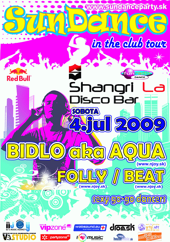 SunDance with DJ Bidlo aka Aqua SunDance with DJ Bidlo aka Aqua