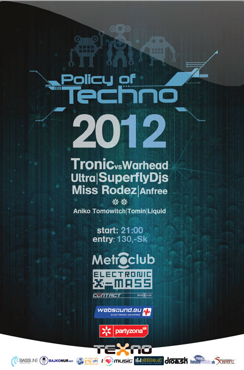 Policy Of Techno - 20.12.08 - Metroklub, Šaľa