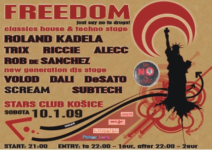 FREEDOM 2009 - 10.1.2009, Stars Club Košice