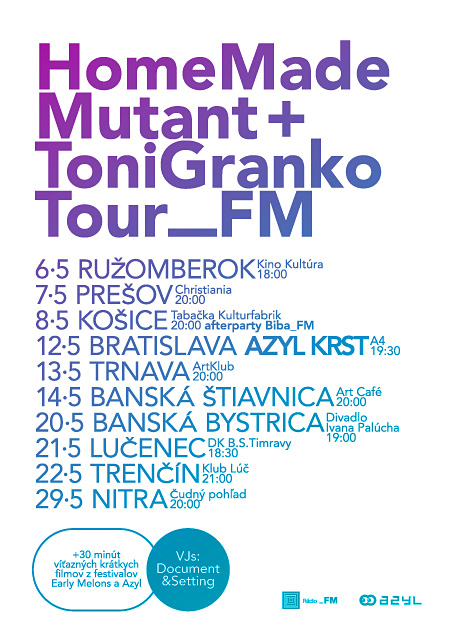 Home Made Mutant + Toni Granko Tour_FM