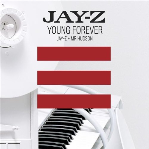 Jay-Z - Young Forever