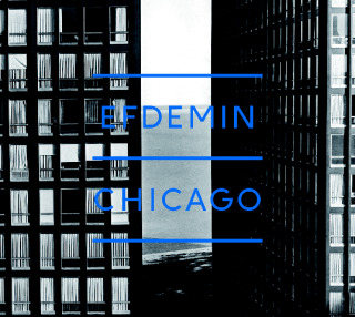 CHICAGO - album od EFDEMIN