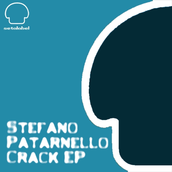 Seta 26 - Stefano Partanello Crack EP