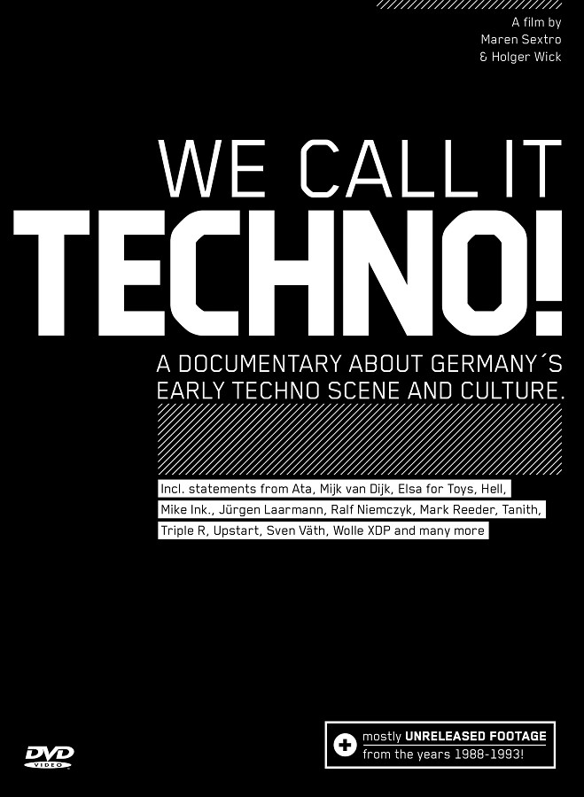 We Call It Techno! (2008)