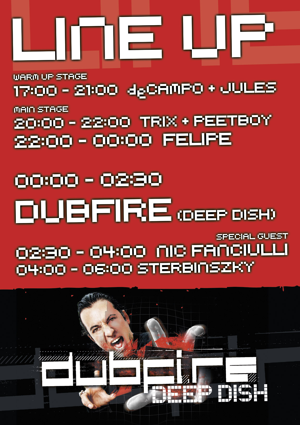 Line Up - Dubfire @ Kosice, SK