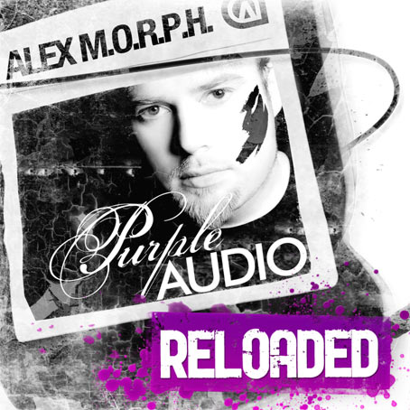Alex M.O.R.P.H. - Purple Audio RELOADED