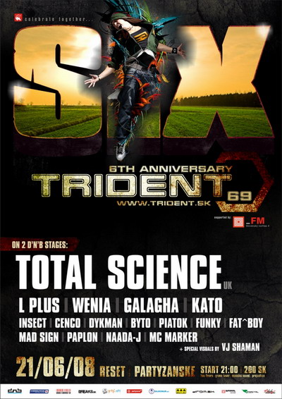 [[[TRIDENT69 „6th anniversary“ @ 21.06.2008